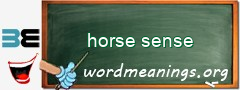 WordMeaning blackboard for horse sense